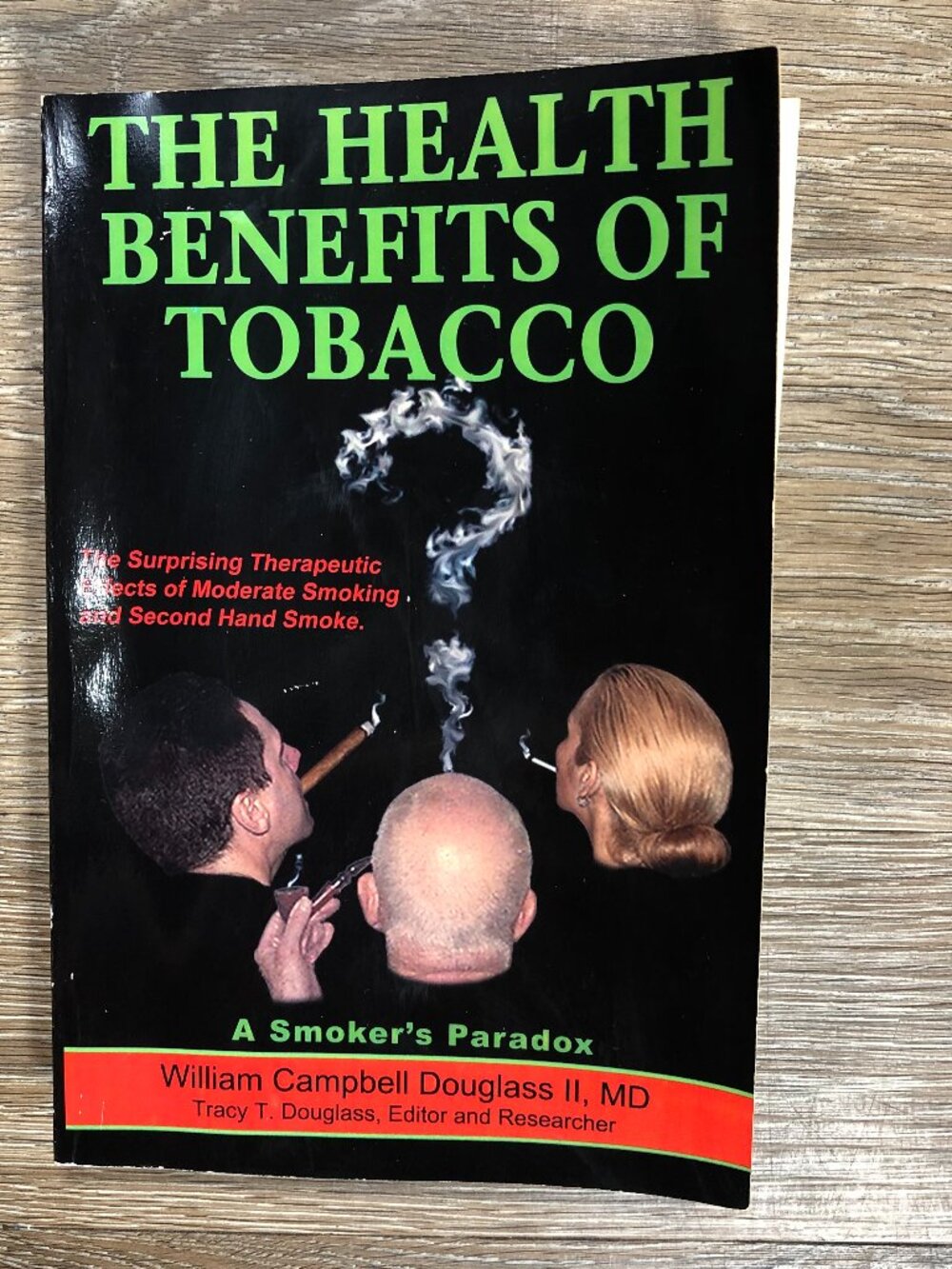The Health Benefits Of Tobacco By William Campbell Douglass II, MD